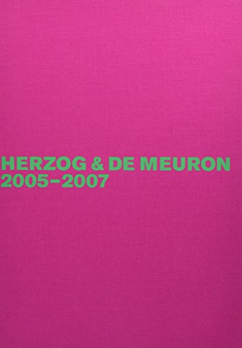 Herzog & de Meuron 2005-2007: English edition (Herzog & De Meuron ‒ The Complete Works, Band 6) von Birkhauser
